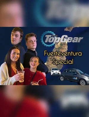 Постер: Top Gear: The Fuerteventura Special