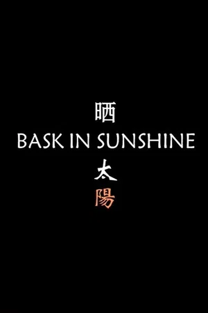 Постер: Bask in Sunshine