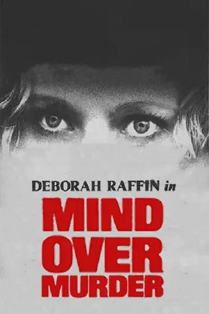 Постер: Mind Over Murder
