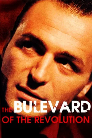 Постер: Boulevard of the Revolution