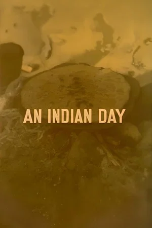 Постер: An Indian Day