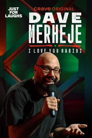 Постер: Dave Merheje: I Love You Habibi