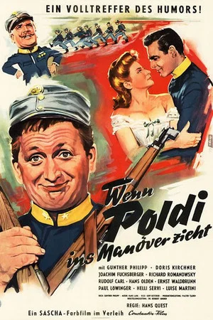 Постер: Wenn Poldi ins Manöver zieht