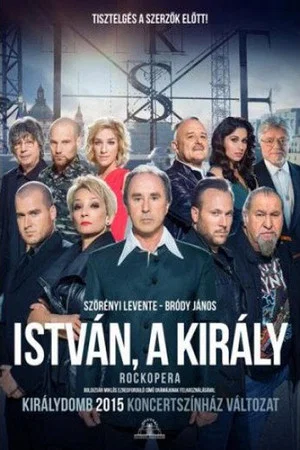 Постер: István, a király - Királydombon