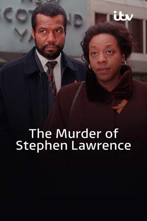 Постер: The Murder of Stephen Lawrence