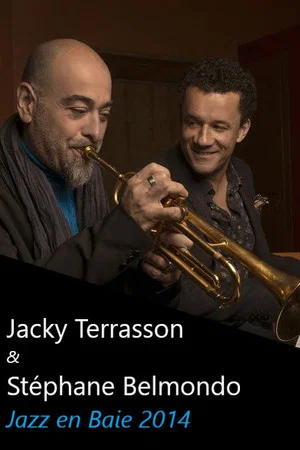 Постер: Jacky Terrasson & Stéphane Belmondo: Jazz en Baie - 2014