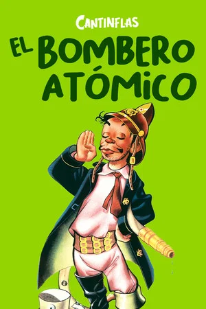 Постер: The Atomic Fireman