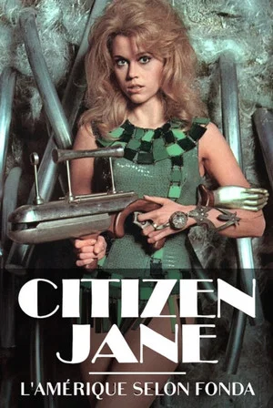 Постер: Citizen Jane Fonda