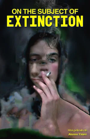 Постер: On the Subject of Extinction