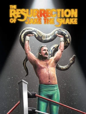 Постер: The Resurrection of Jake The Snake