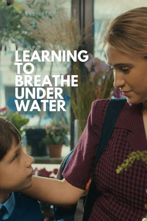 Постер: Learning to Breathe Under Water
