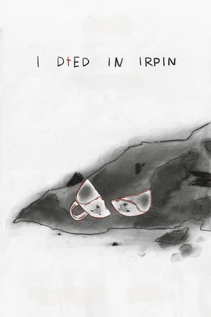 Постер: I Died in Irpin
