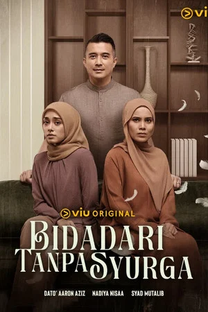 Постер: Bidadari Tanpa Syurga