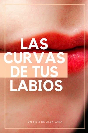 Постер: The Curves Of Your Lips
