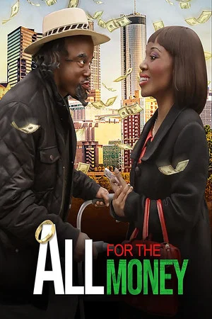 Постер: All For The Money