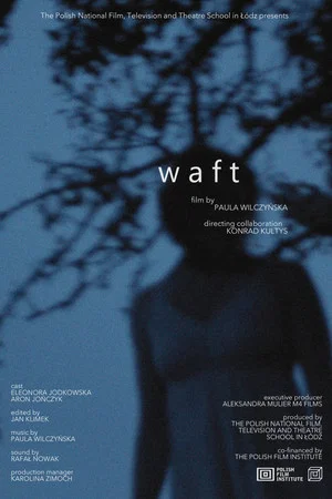 Постер: Waft
