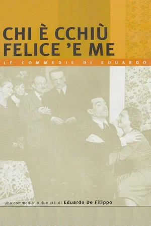 Постер: Chi è cchiù felice 'e me