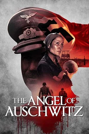 Постер: The Angel of Auschwitz