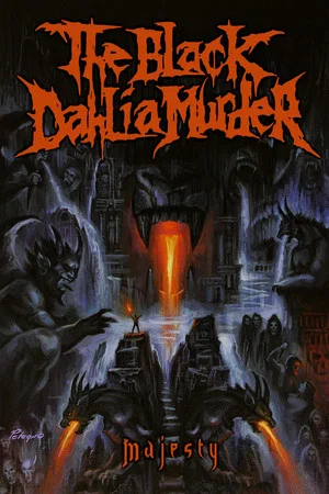 Постер: The Black Dahlia Murder: Majesty