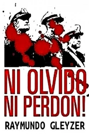 Постер: Don't Forget, Don't Forgive