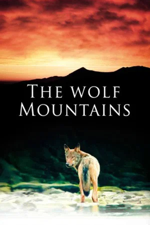 Постер: The Wolf Mountains