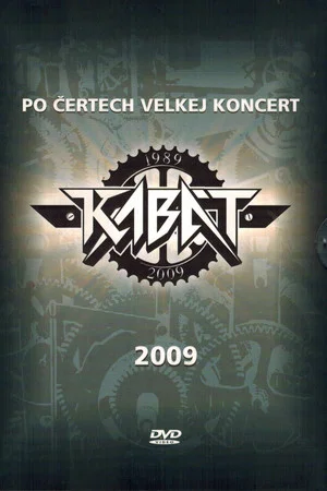 Постер: Kabát – Po čertech velkej koncert