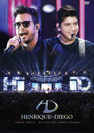 Постер: Henrique & Diego - Ao Vivo Em Campo Grande