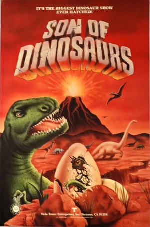 Постер: Son of Dinosaurs