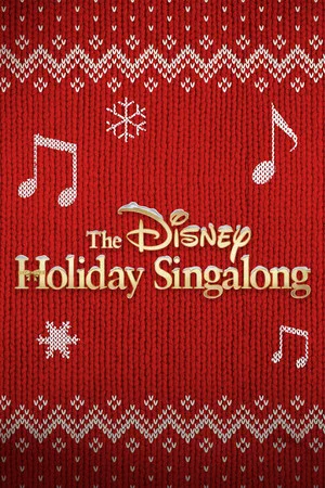Постер: The Disney Holiday Singalong