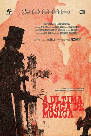 Постер: A Última Praga de Mojica