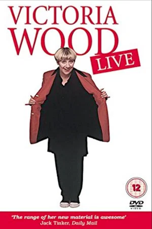 Постер: Victoria Wood: Live