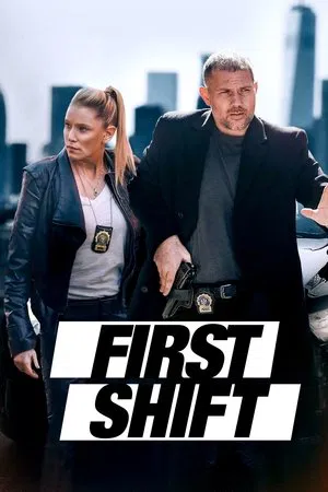 Постер: First Shift