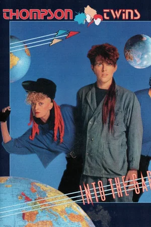 Постер: Thompson Twins -Into The Gap