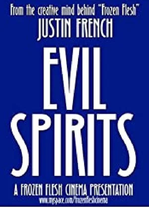 Постер: Evil Spirits