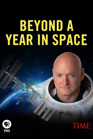 Постер: Beyond A Year in Space