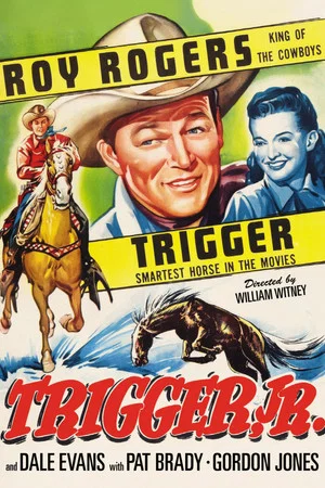 Постер: Trigger, Jr.