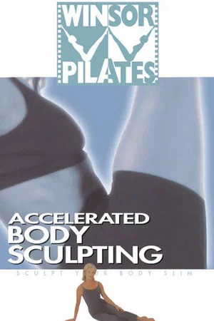 Постер: Winsor Pilates Classic - Accelerated Body Sculpting
