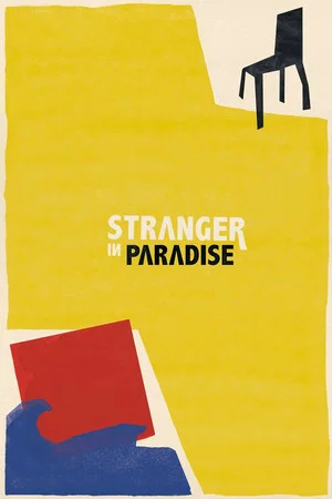 Постер: Stranger in Paradise