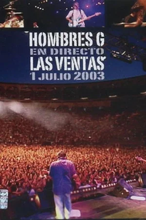 Постер: Hombres G: Direct from Las Ventas 2003