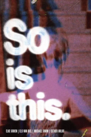 Постер: So Is This