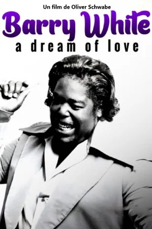 Постер: Barry White - A Dream of Love