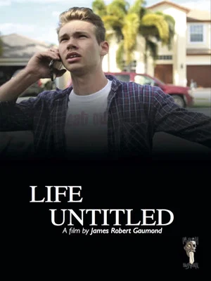 Постер: Life Untitled