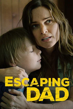 Постер: Escaping Dad