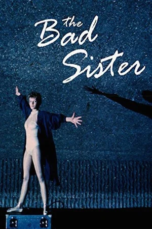 Постер: The Bad Sister