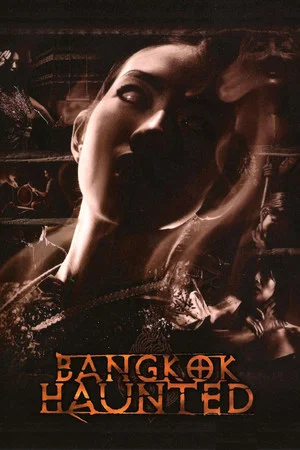 Постер: Bangkok Haunted