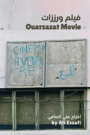 Постер: Ouarzazate Movie