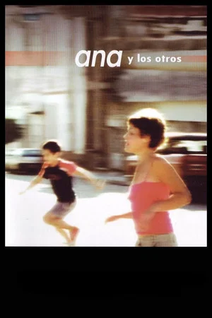 Постер: Ana and the Others