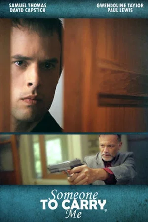 Постер: Someone to Carry Me
