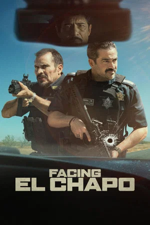 Постер: Facing El Chapo