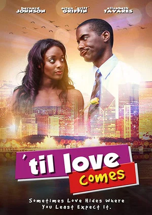Постер: Til Love Comes